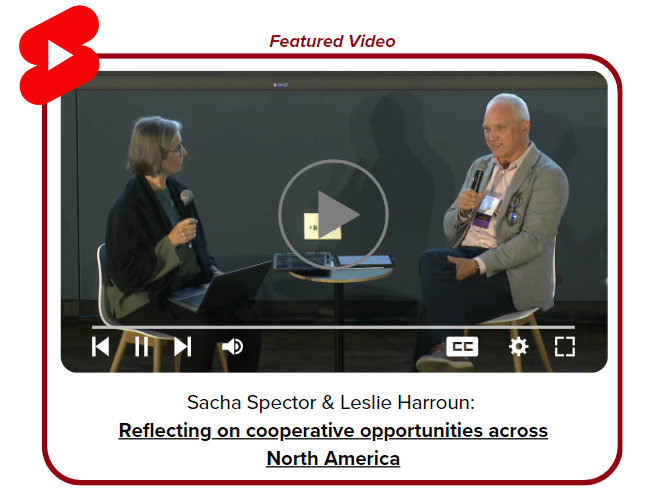 Sasha Spector & Leslie Harroun: Reflecting on cooperative opportunities across North America